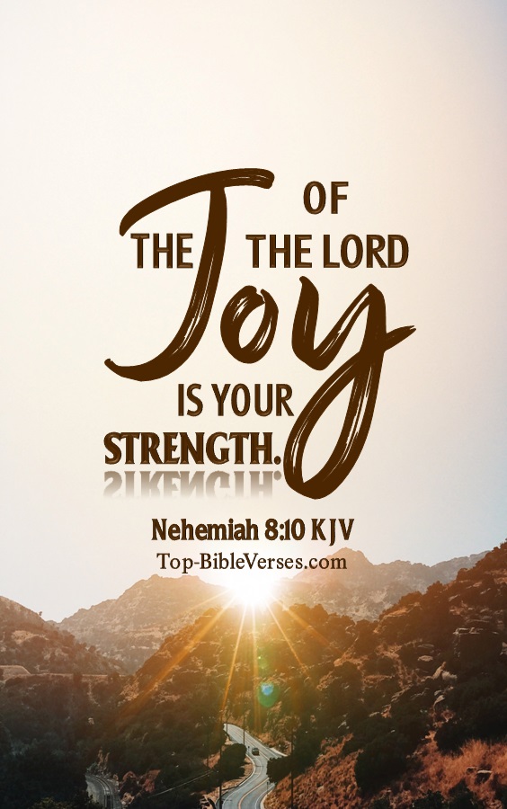 Nehemiah 8:10 KJV Christian Bible Verse Mobile Wallpaper. Top-BibleVerses.com