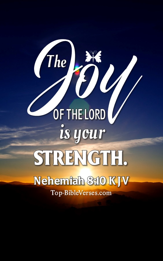 Nehemiah 8:10 KJV Christian Bible Verse Mobile Wallpaper. Top-BibleVerses.com