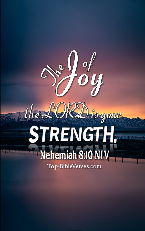 Nehemiah 8:10 NIV Christian Bible Verse Mobile Wallpaper. Top-BibleVerses.com