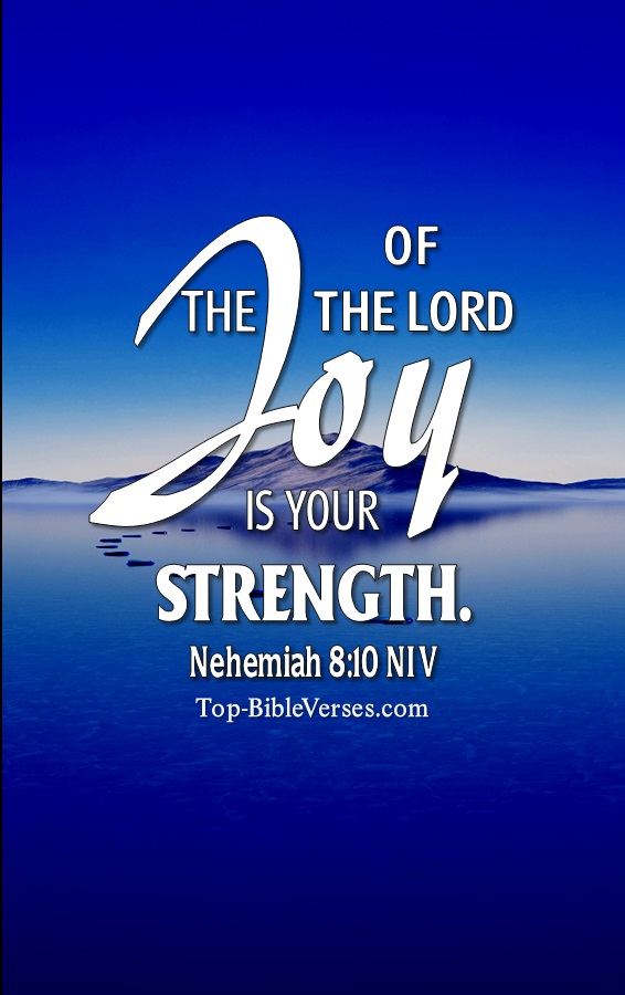 Nehemiah 8:10 NIV Christian Bible Verse Mobile Wallpaper. Top-BibleVerses.com