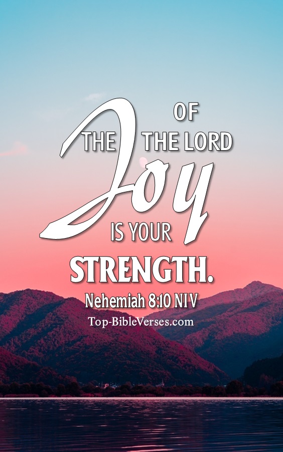 Nehemiah 8:10 NIV Christian Bible Verse Mobile Wallpaper. Top-BibleVerses.com