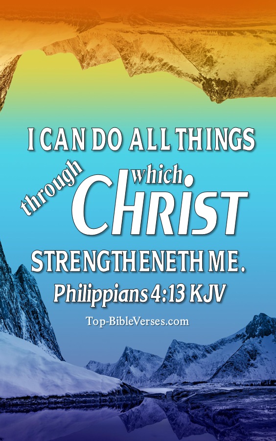 Philippians 4:13 KJV Christian Bible Verse Mobile Wallpaper. Top-BibleVerses.com