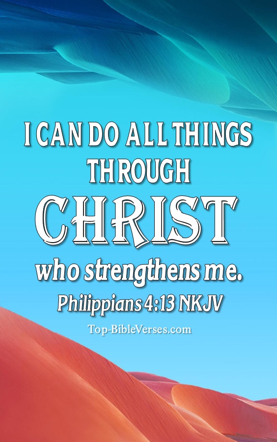 Philippians 4:13 NKJV Christian Bible Verse Mobile Wallpaper. Top-BibleVerses.com