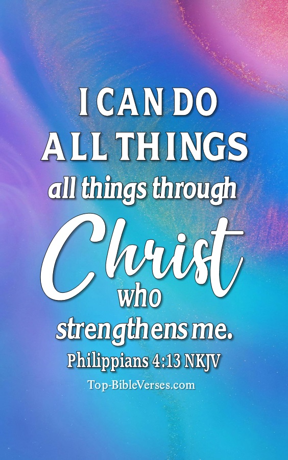 Philippians 4:13 NKJV Christian Bible Verse Mobile Wallpaper. Top-BibleVerses.com