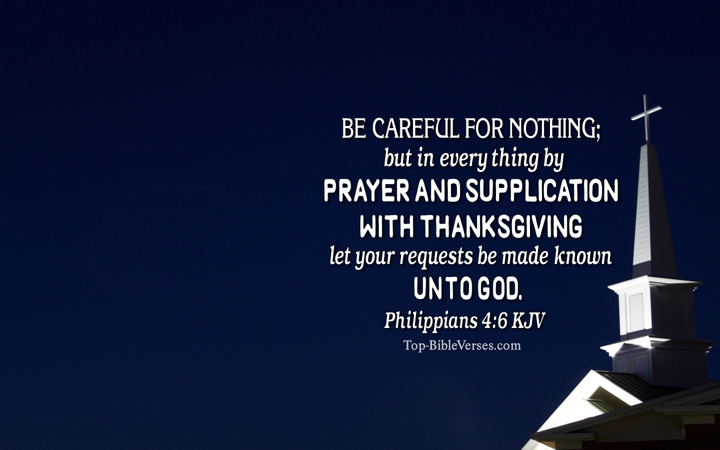 Philippians 4:6 KJV Christian Bible Verse Desktop Wallpaper. Top-BibleVerses.com