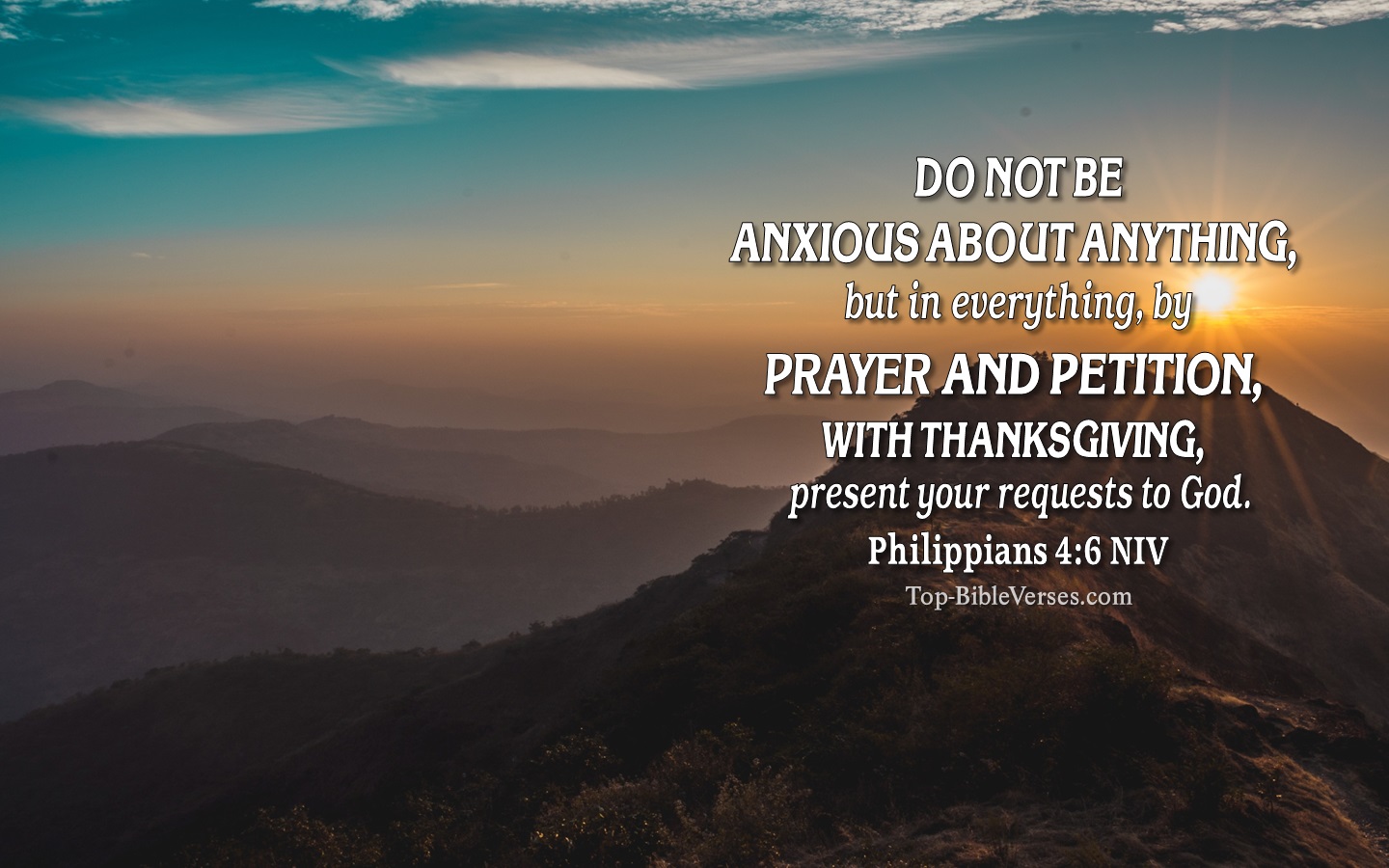 Philippians 4:6 NIV Christian Bible Verse Desktop Wallpaper. Top-BibleVerses.com