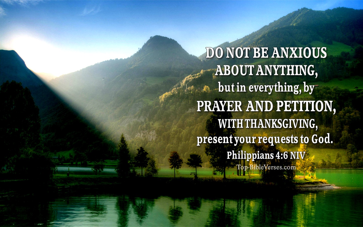 Philippians 4:6 NIV Christian Bible Verse Desktop Wallpaper. Top-BibleVerses.com