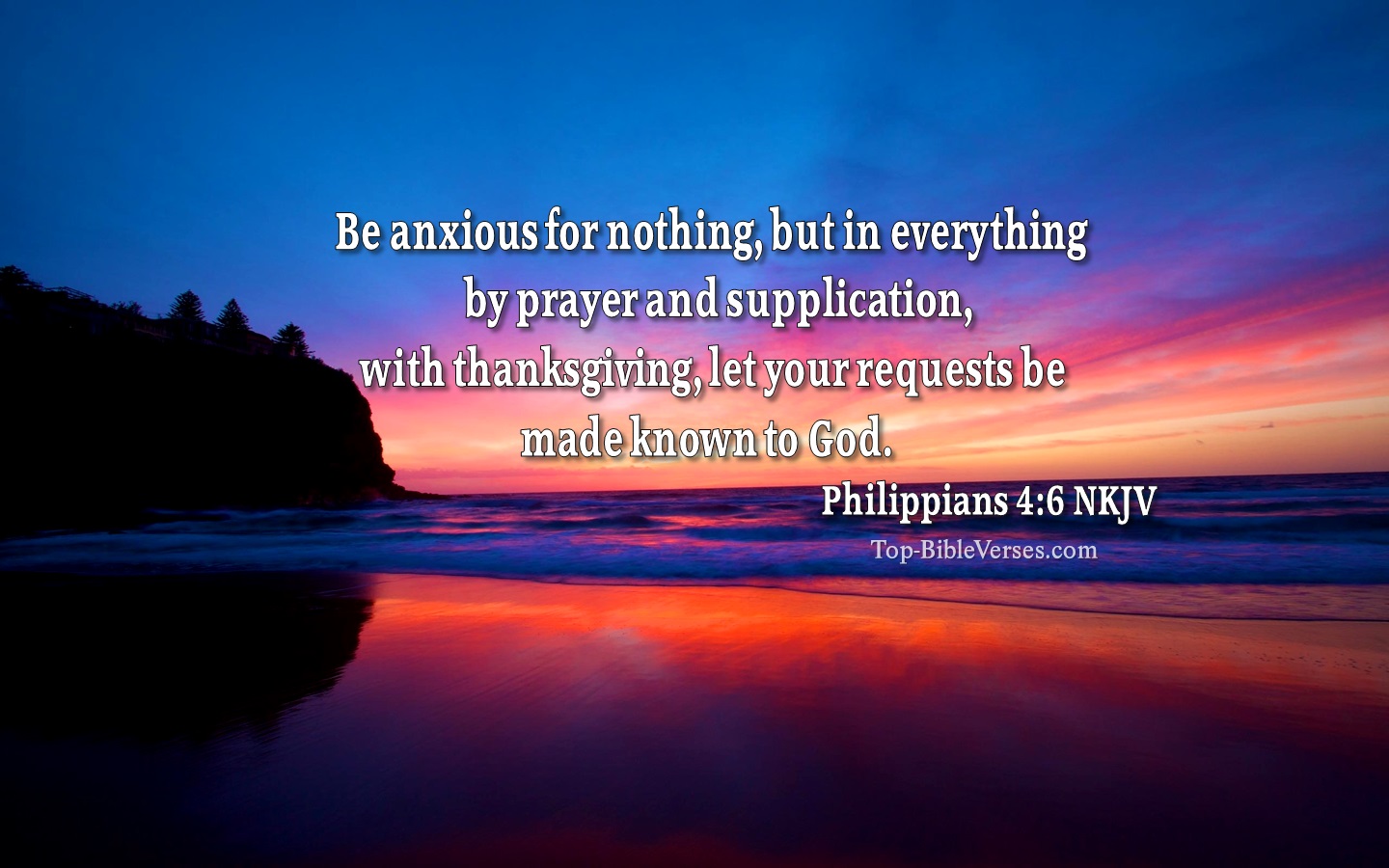 Philippians 4:6 NKJV Christian Bible Verse Desktop Wallpaper. Top-BibleVerses.com