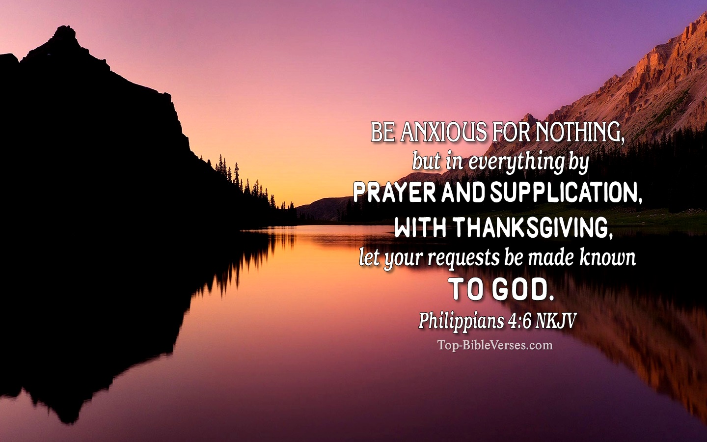 Philippians 4:6 NKJV Christian Bible Verse Desktop Wallpaper. Top-BibleVerses.com