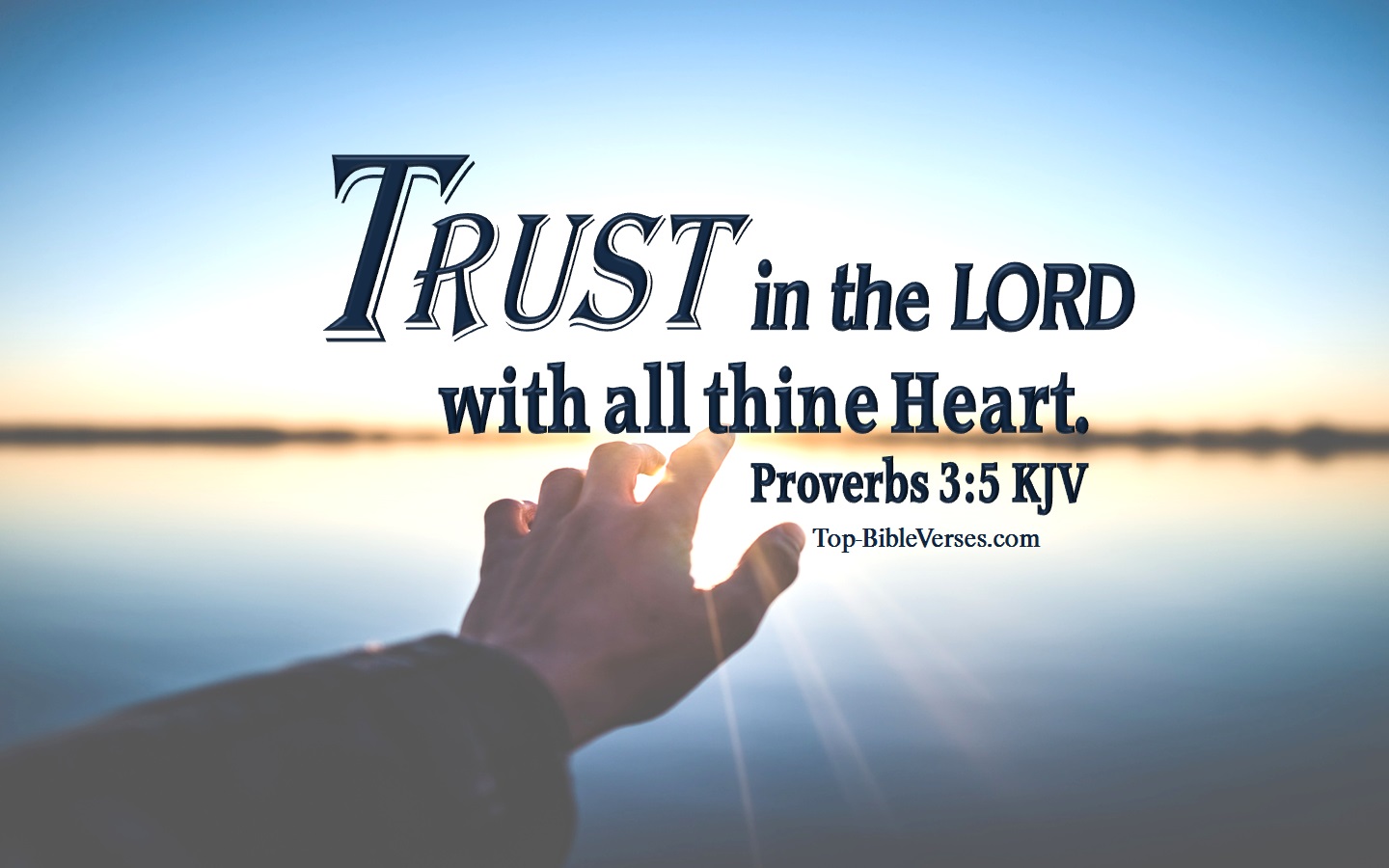 Proverbs 3:5 KJV Inspirational Bible Verse Images. Top-BibleVerses.com