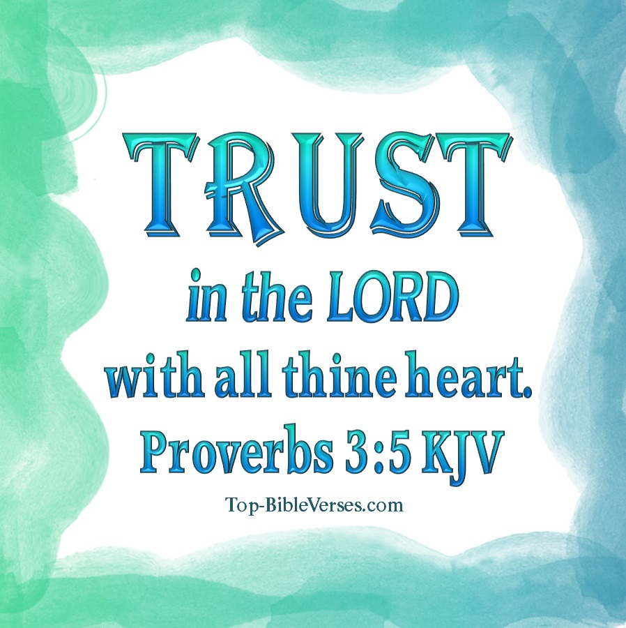 Proverbs 3:5 KJV WhatsApp DP Inspirational Bible Verse Images.