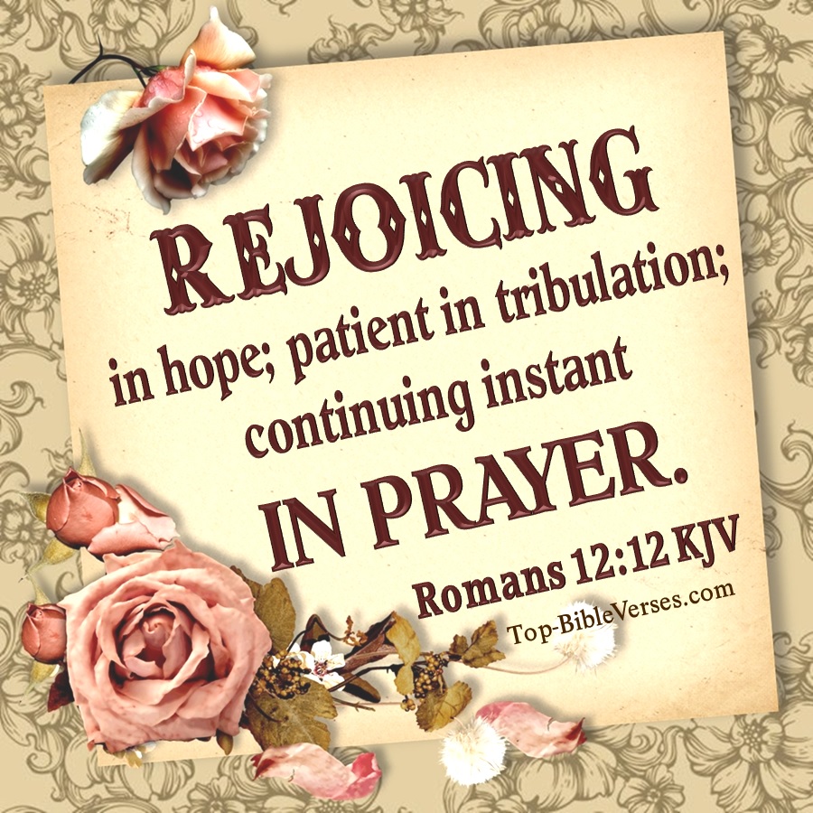 Romans 12:12 KJV WhatsApp DP Inspirational Bible Verse Images.
