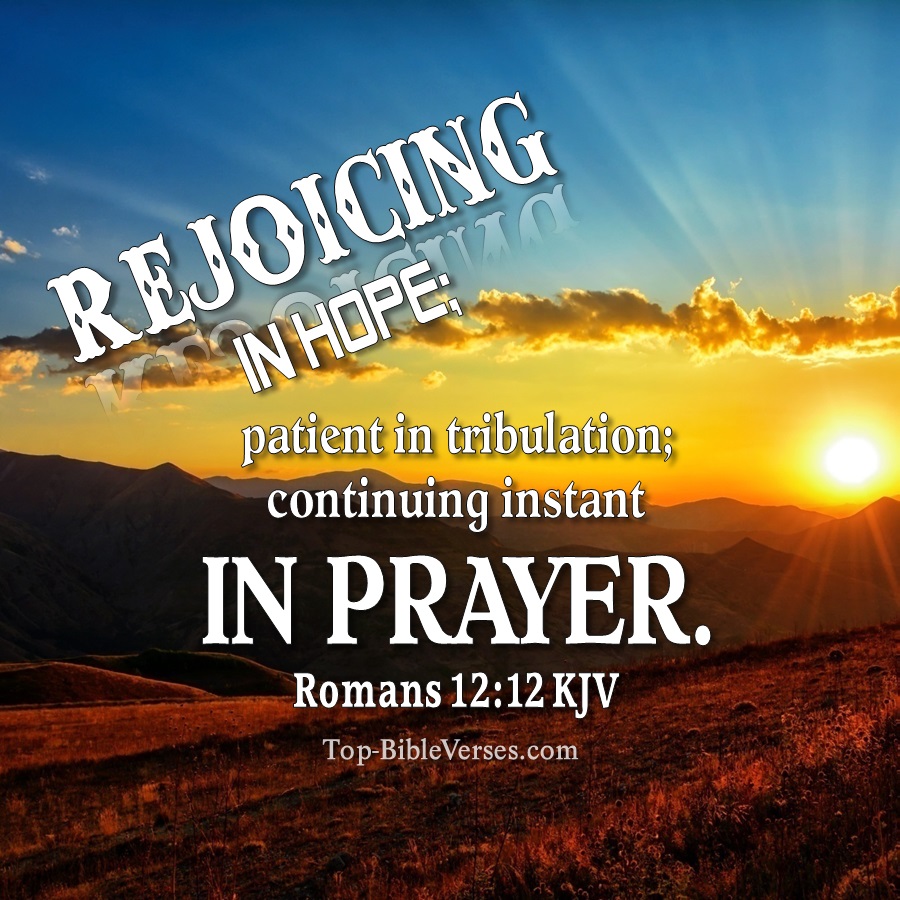 Romans 12:12 KJV WhatsApp DP Inspirational Bible Verse Images.