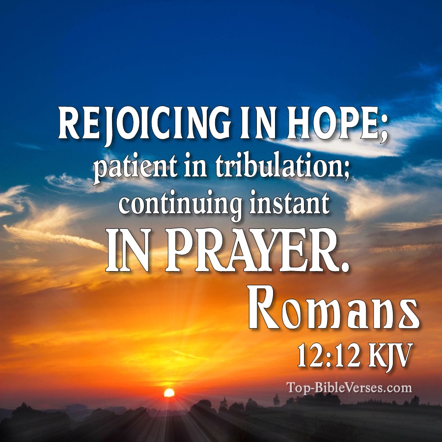 Romans 12:12 KJV WhatsApp DP Inspirational Bible Verse Images.
