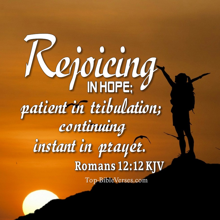 Romans 12:12 KJV WhatsApp DP Inspirational Bible Verse Images.