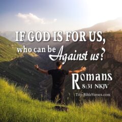 Romans 8:31 NKJV WhatsApp DP Inspirational Bible Verse Images.