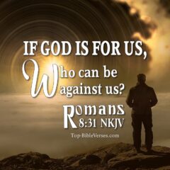 Romans 8:31 NKJV WhatsApp DP Inspirational Bible Verse Images.