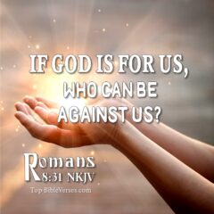 Romans 8:31 NKJV WhatsApp DP Inspirational Bible Verse Images.
