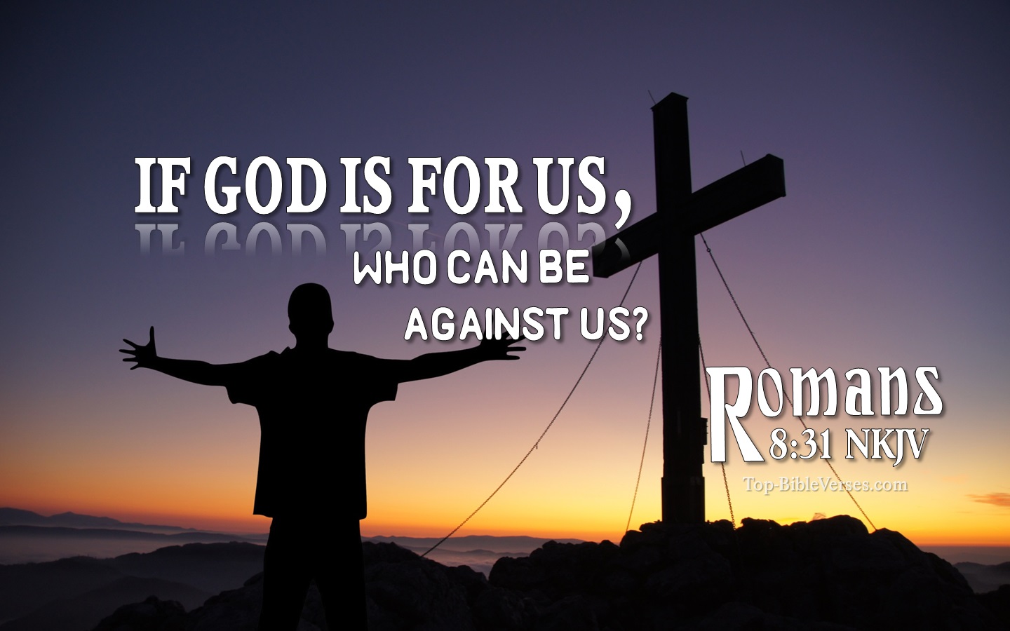 Romans 8:31 NKJV Inspirational Bible Verse Images. Top-BibleVerses.com