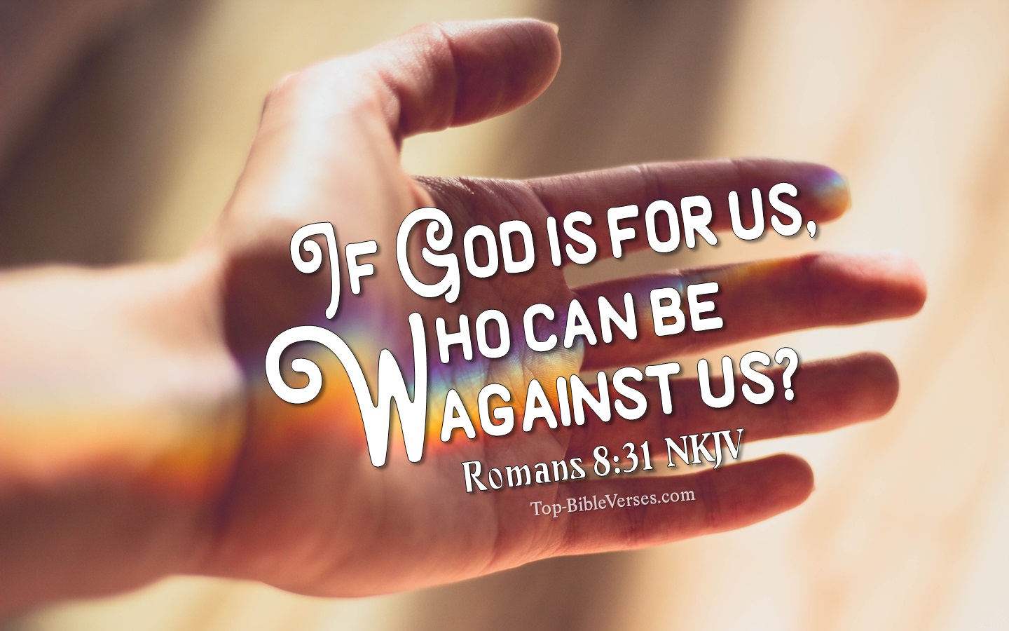 Romans 8:31 NKJV Inspirational Bible Verse Images. Top-BibleVerses.com