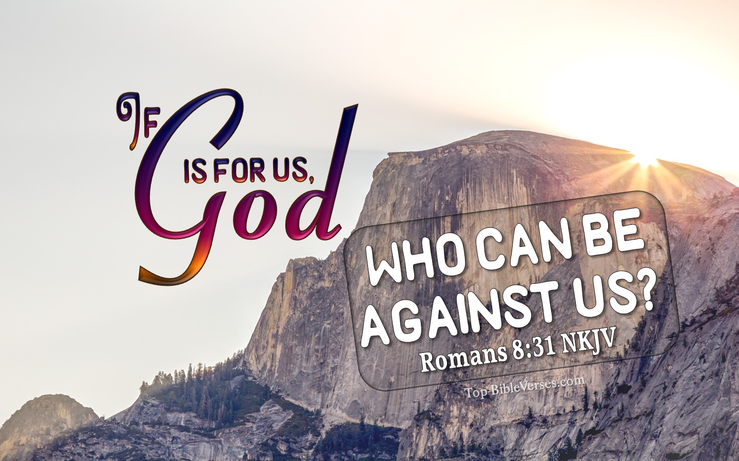 Romans 8:31 NKJV Inspirational Bible Verse Images. Top-BibleVerses.com