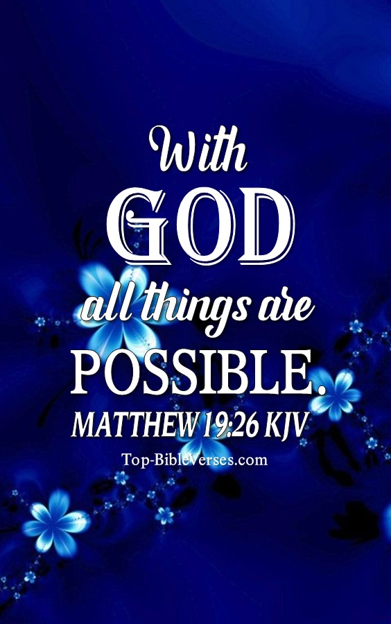 Matthew 19:26 With God all things are possible Bible Verse Wallpaper.