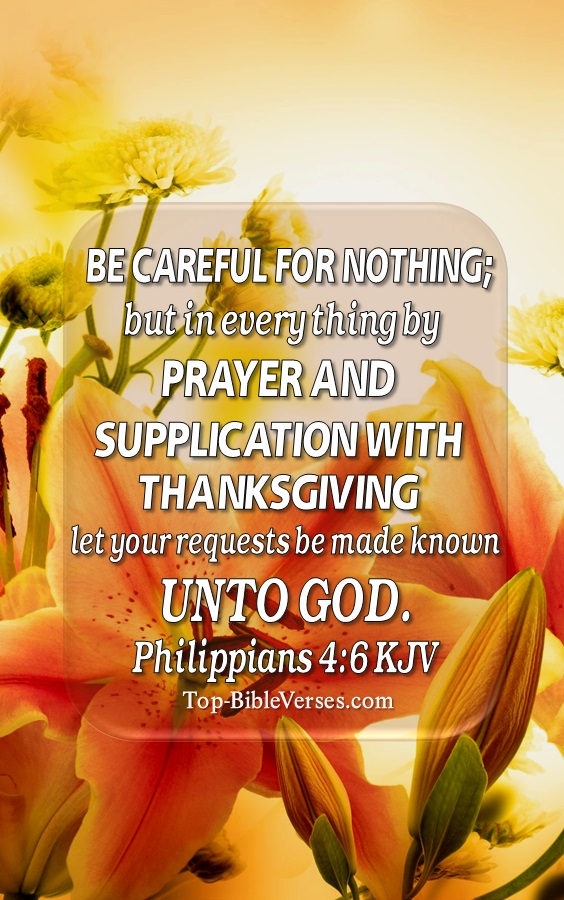 Philippians 4:6 KJV Christian Bible Verse Mobile Wallpaper. Top-BibleVerses.com