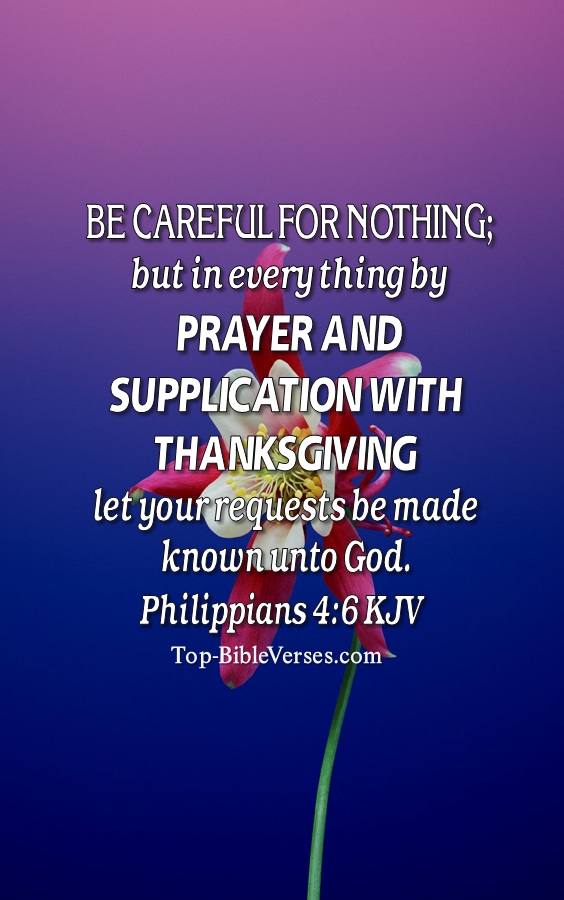 Philippians 4:6 KJV Christian Bible Verse Mobile Wallpaper. Top-BibleVerses.com