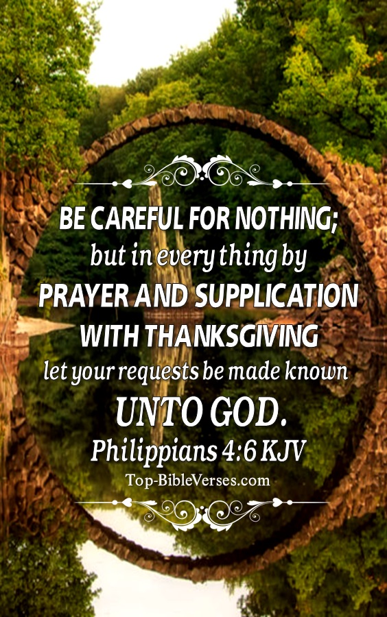 Philippians 4:6 KJV Christian Bible Verse Mobile Wallpaper. Top-BibleVerses.com