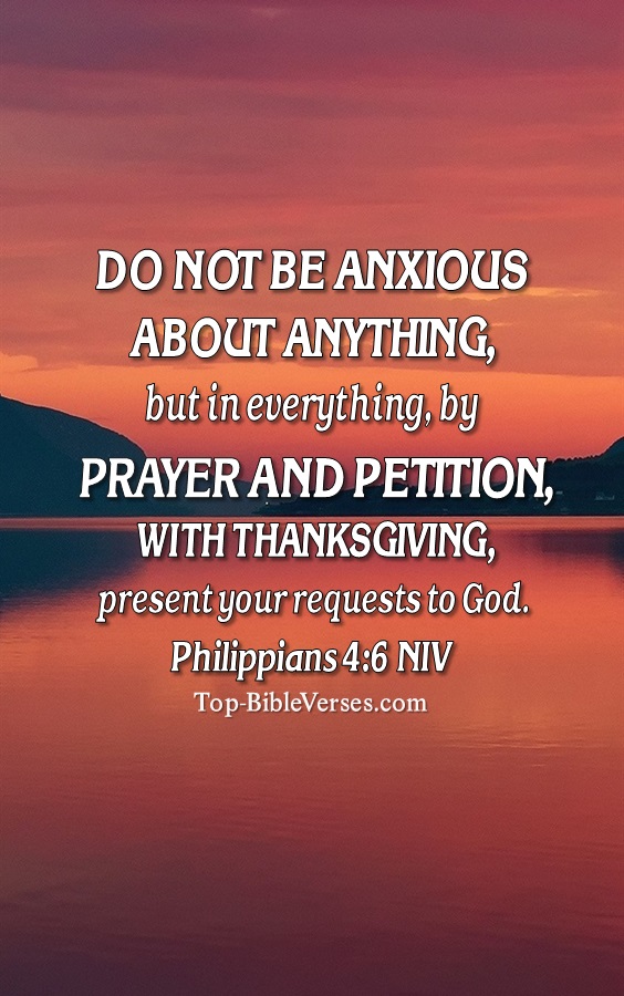 Philippians 4:6 NIV Christian Bible Verse Mobile Wallpaper. Top-BibleVerses.com
