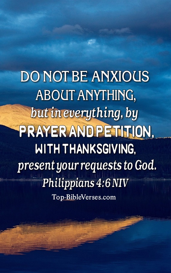 Philippians 4:6 NIV Christian Bible Verse Mobile Wallpaper. Top-BibleVerses.com