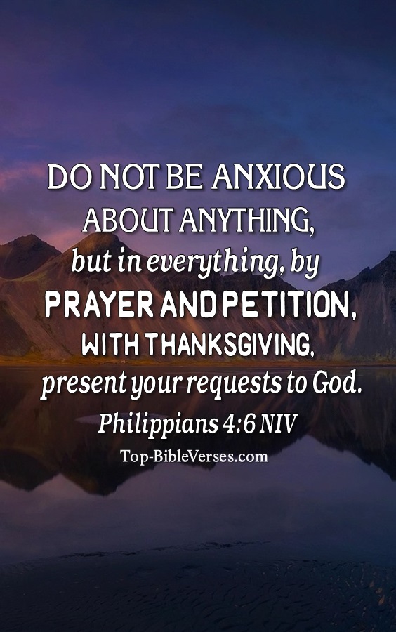 Philippians 4:6 NIV Christian Bible Verse Mobile Wallpaper. Top-BibleVerses.com