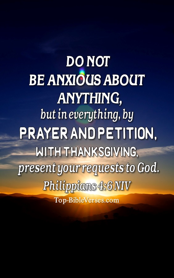 Philippians 4:6 NIV Christian Bible Verse Mobile Wallpaper. Top-BibleVerses.com