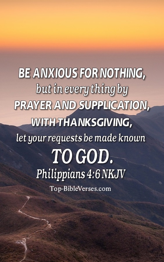Philippians 4:6 NKJV Christian Bible Verse Mobile Wallpaper. Top-BibleVerses.com