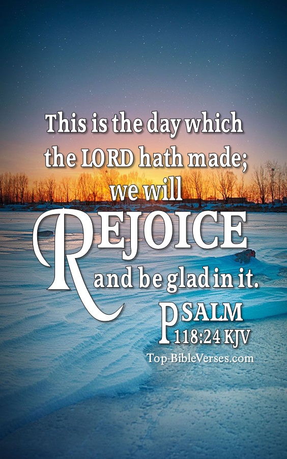 Psalm 118:24 KJV Christian Bible Verse Mobile Wallpaper. Top-BibleVerses.com