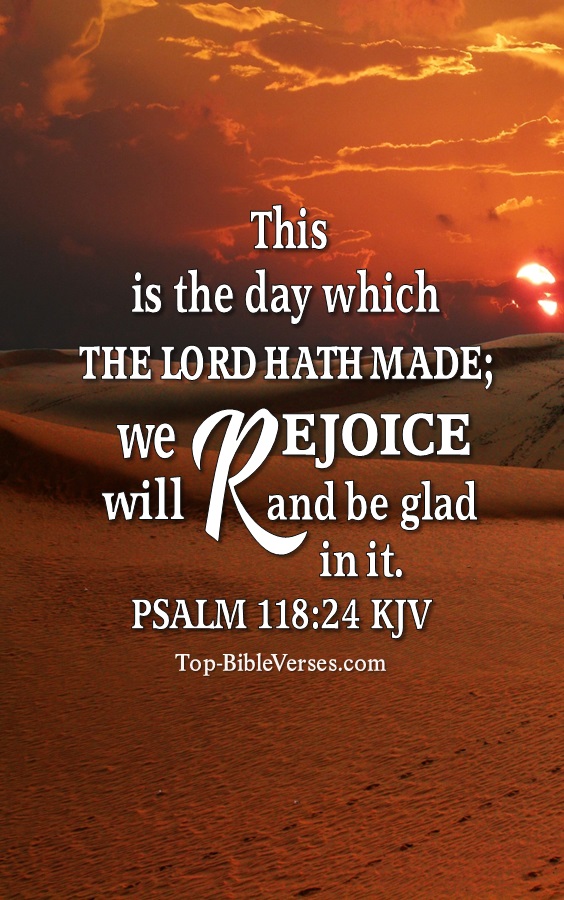 Psalm 118:24 KJV Christian Bible Verse Mobile Wallpaper. Top-BibleVerses.com