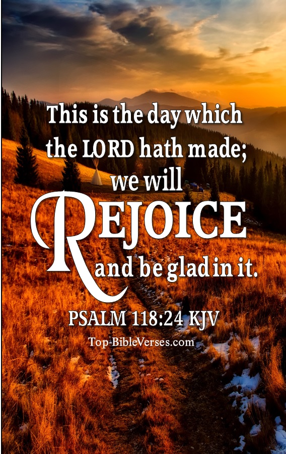 Psalm 118:24 KJV Christian Bible Verse Mobile Wallpaper. Top-BibleVerses.com