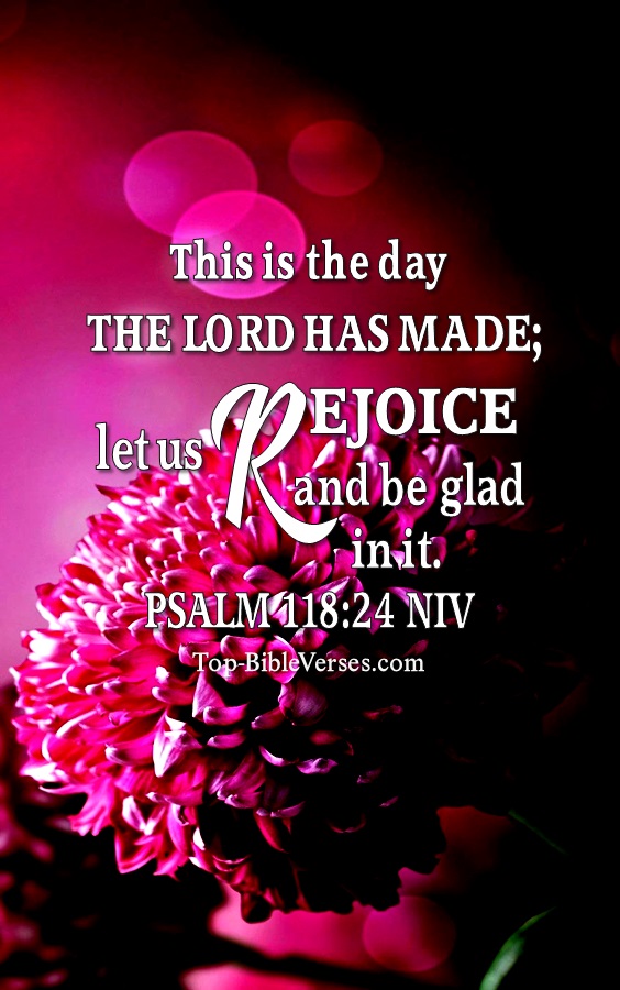 Psalm 118:24 NIV Christian Bible Verse Mobile Wallpaper. Top-BibleVerses.com