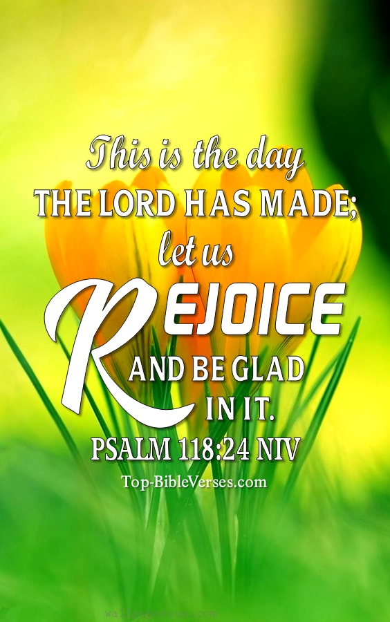 Psalm 118:24 NIV Christian Bible Verse Mobile Wallpaper. Top-BibleVerses.com