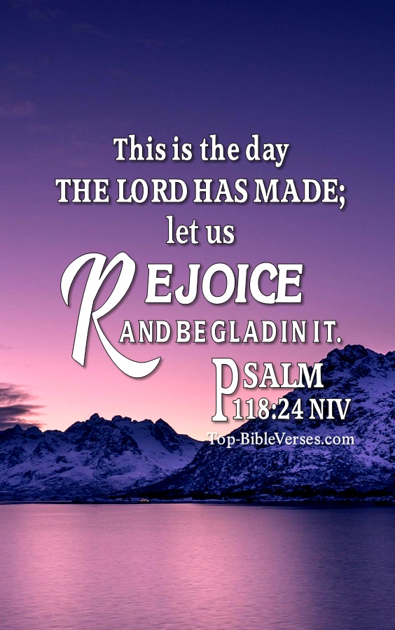 Psalm 118:24 NIV Christian Bible Verse Mobile Wallpaper. Top-BibleVerses.com