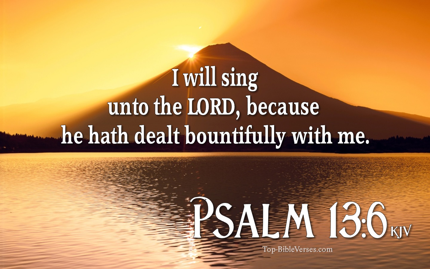 Psalm 13:6 KJV Inspirational Bible Verse Images And Pictures