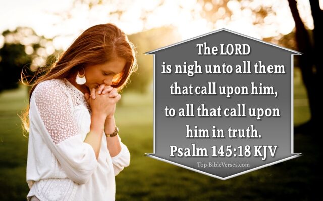 Psalm 145:18 KJV Bible Verse Images