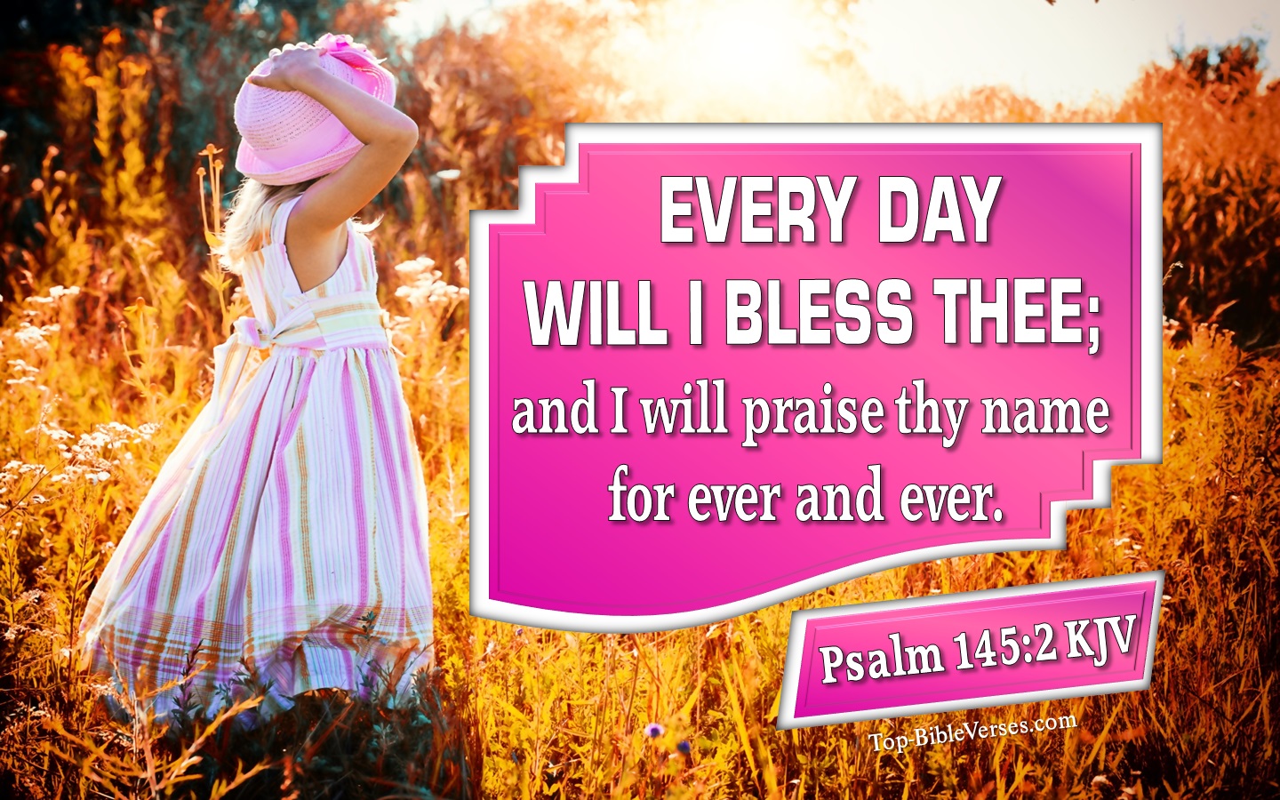 Psalm 145:2 KJV Inspirational Bible Verse Images And Pictures