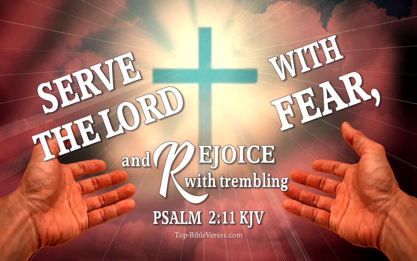 Psalm 2:11 KJV Inspirational Bible Verse Images And Pictures