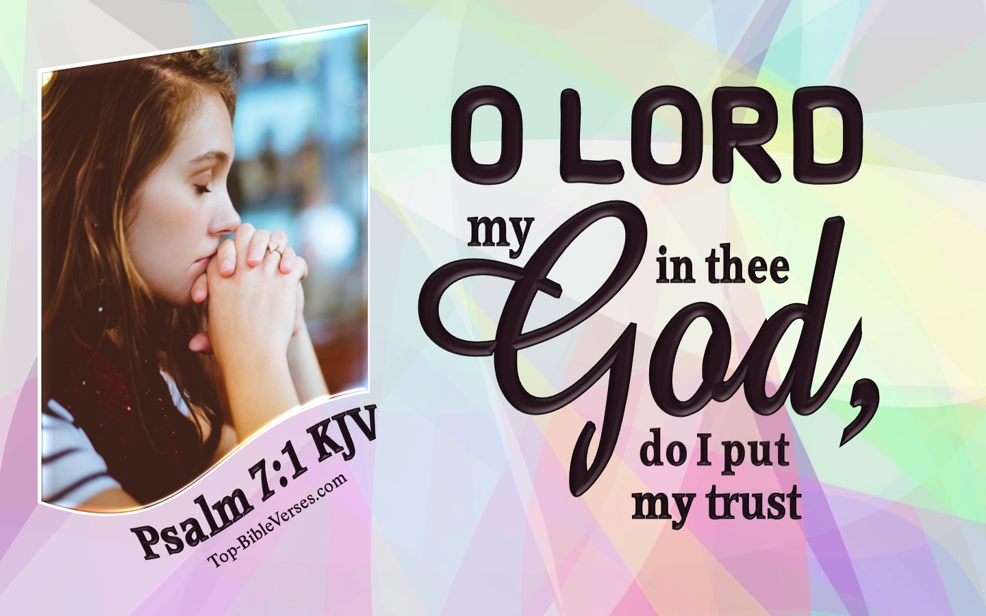 Psalm 7:1 KJV Inspirational Bible Verse Images And Pictures