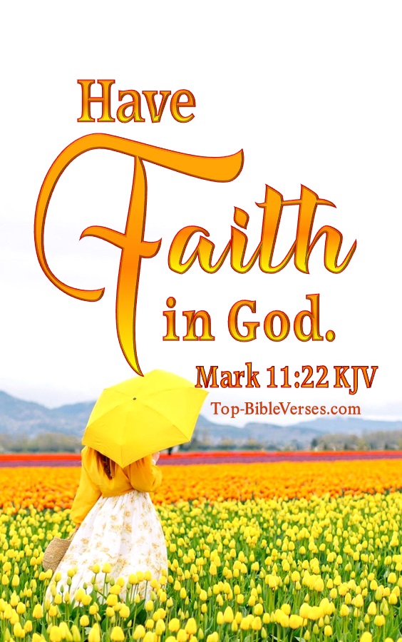 Mark 11:22 Bible Verse Images