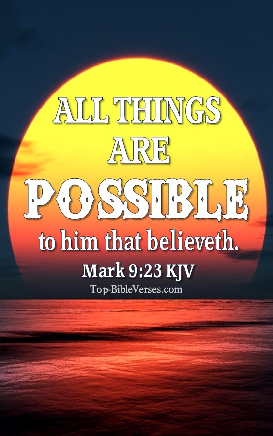 Mark 9:23 Inspiring Bible Verse Images | Mark 9:23 Pictures