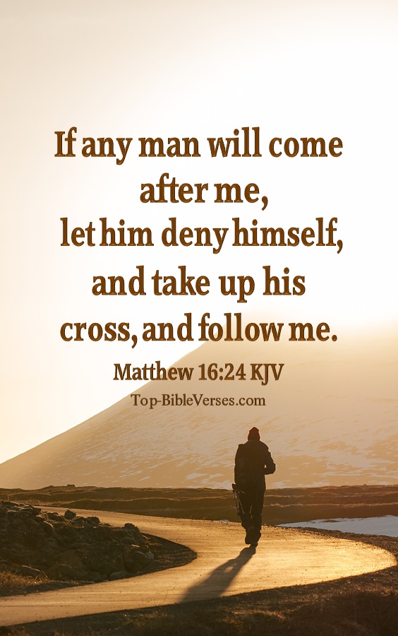 Matthew 16:24 KJV Inspirational Bible Verse Images And Pictures