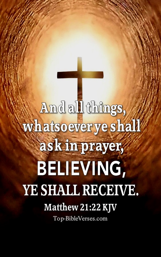 Matthew 21:22 KJV Bible Quotes And Images