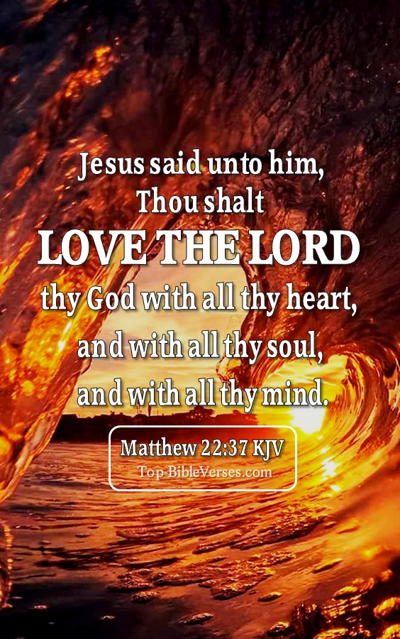 Matthew 22:37 KJV Bible Quotes And Images